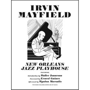 Irvin Mayfield - New Orleans Jazz Playhouse