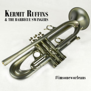 Kermit Ruffins - #imsoneworleans