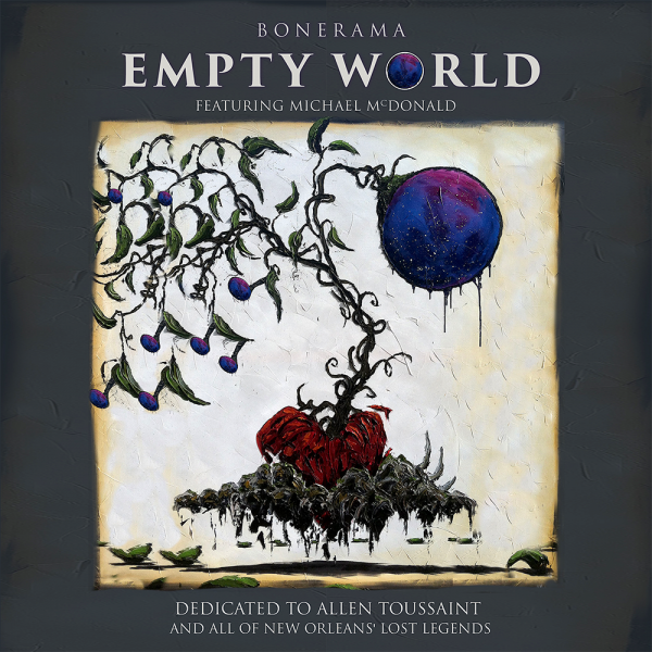 Bonerama - Empty World (feat. Michael McDonald) Cover