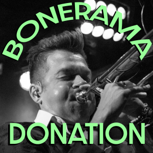 A black and white image of Bonerama trombonist and founder Mark Mullins playing the trombone with the text Bonerama Donation