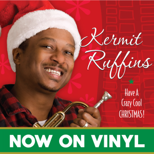 Kermit Ruffins Christmas Album with Now on Vinyl Banner