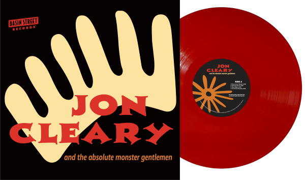 Image depicting the front cover of Jon Cleary & The Absolute Monster Gentlemen Vinyl LP with the Red Colored Vinyl LP on the right side